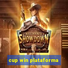 cup win plataforma